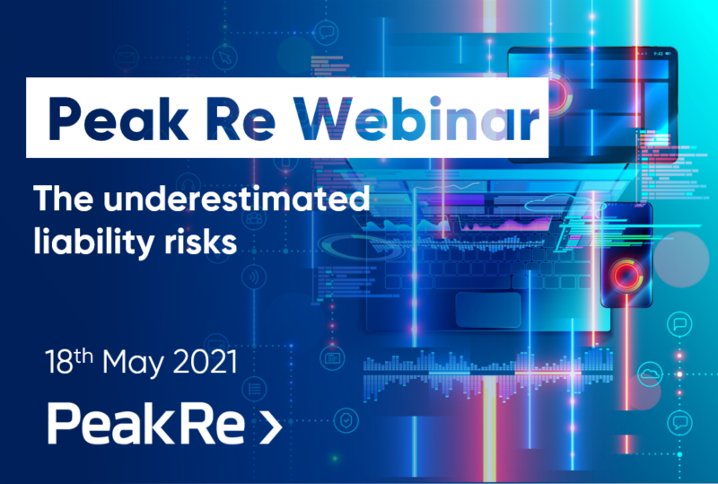 Peak Re China Webinar Series: The underestimated liability risks